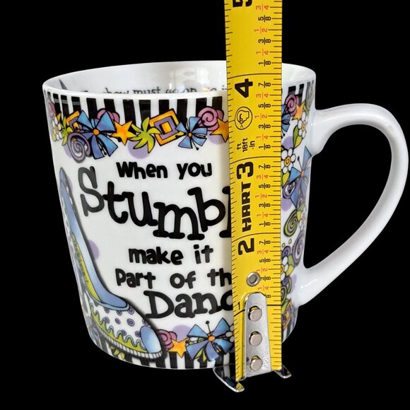 Suzy Toronto "When You Stumble Make It Part of the Dance" Coffee Tea Mug - Picture 9 of 15